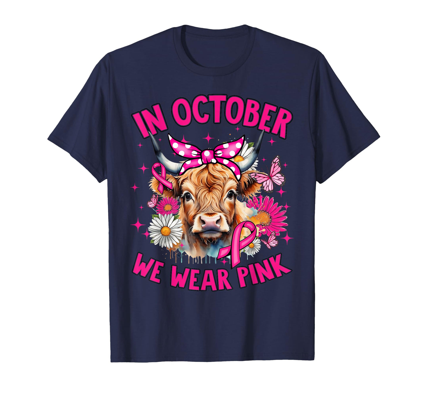 Highland Cow In October We Wear Pink Breast Cancer Month T-Shirt