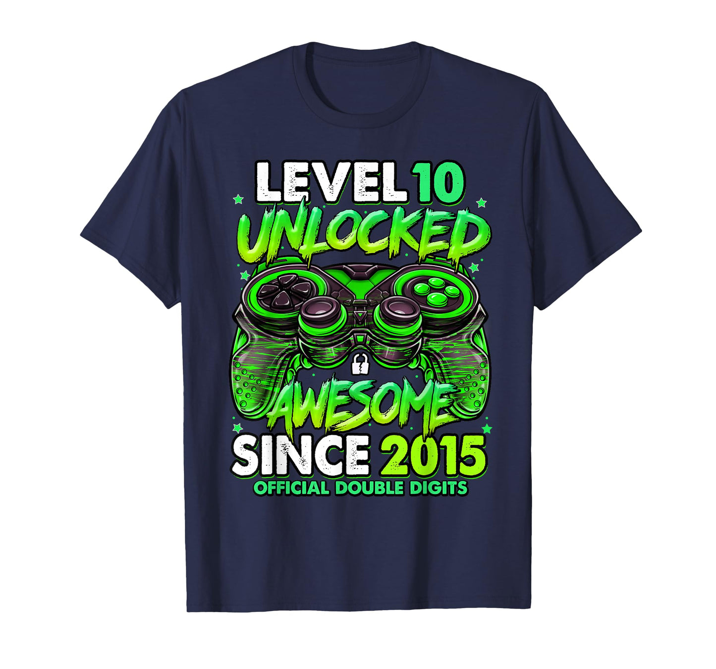Level 10 Unlocked Awesome Since 2015 10th Birthday Gaming T-Shirt