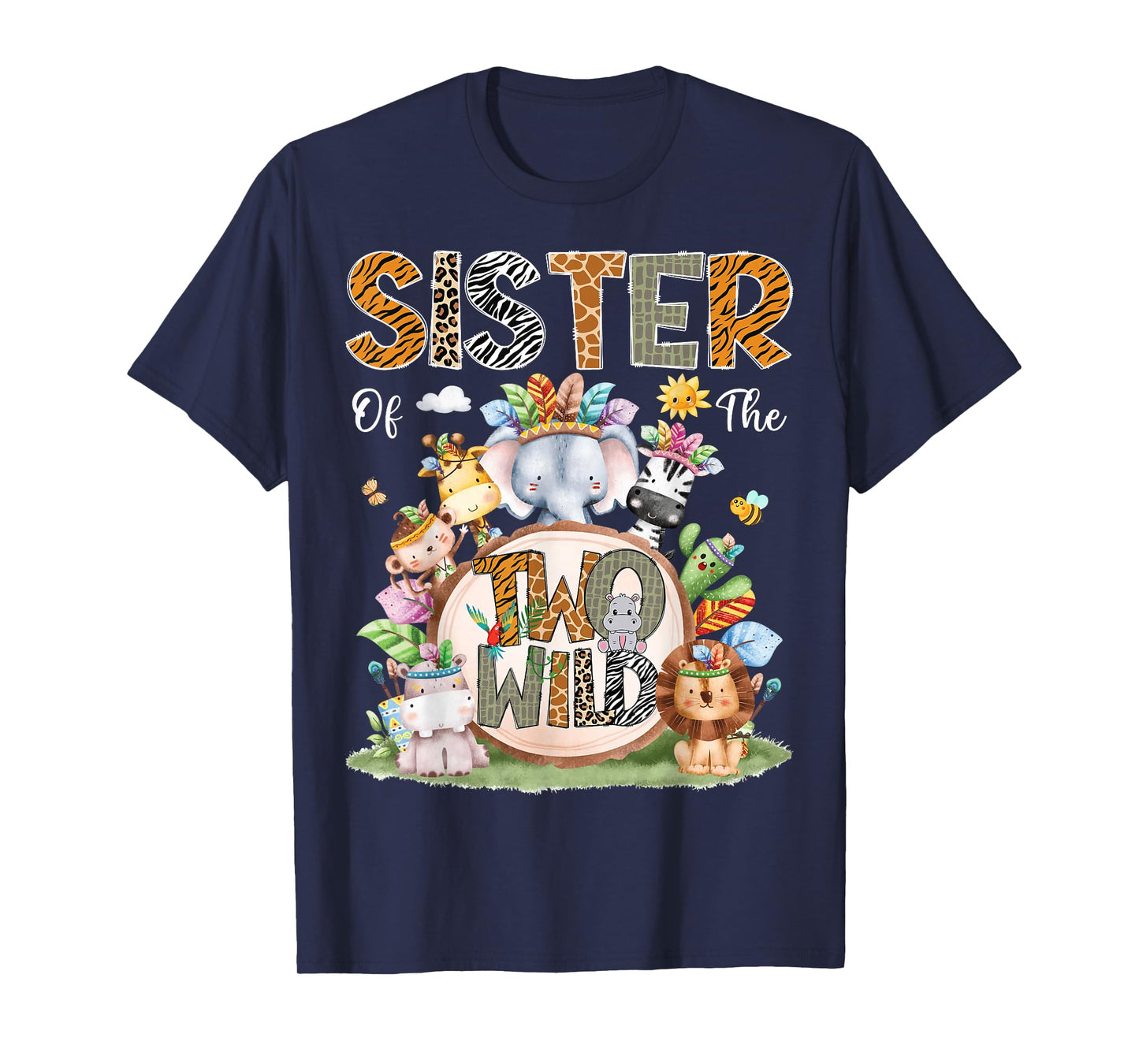 Sister Of The Two Wild 2Nd Birthday Animal Safari Tribal T-Shirt