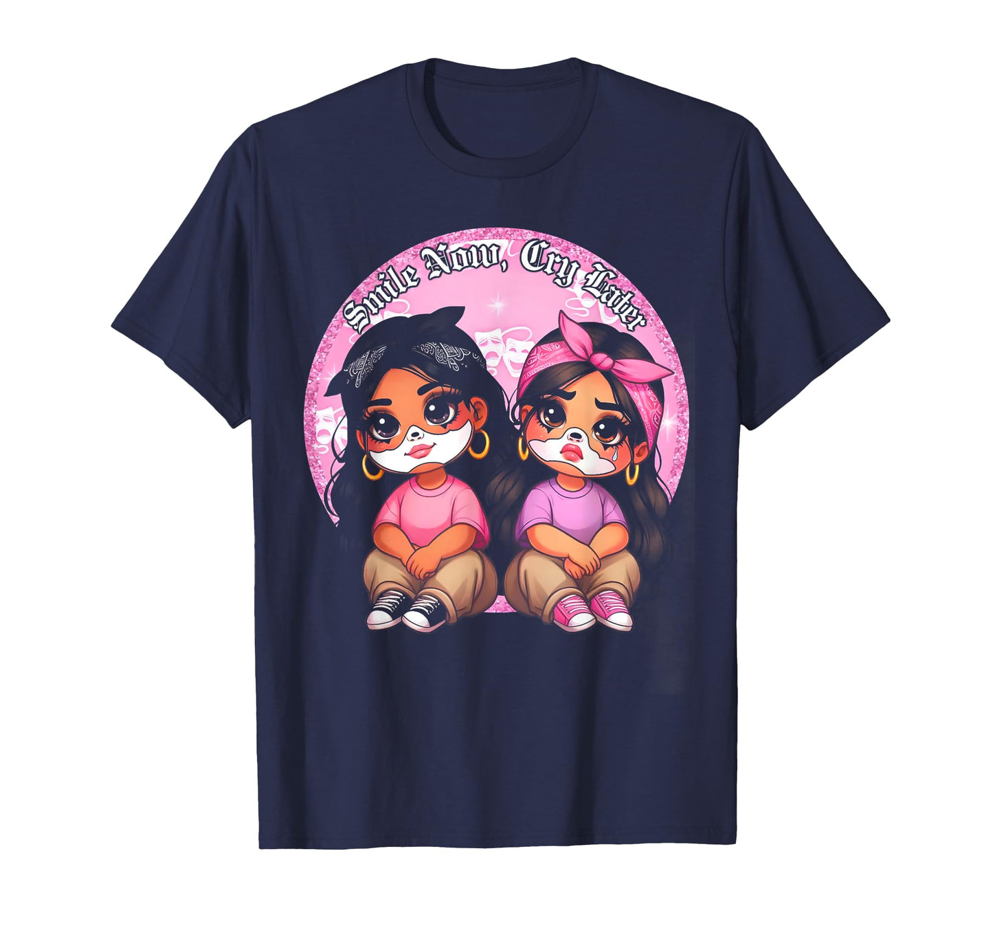 Smile Now Cry Later Chicana Girls T-Shirt