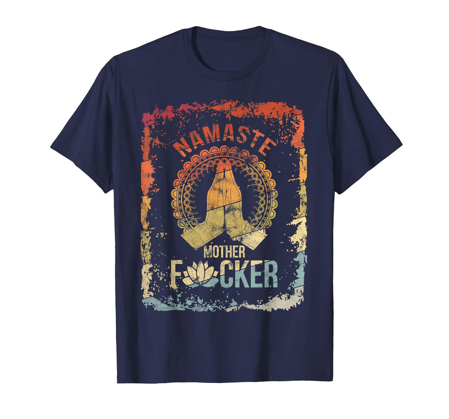 Yoga Namaste Mother F Vintage T-Shirt