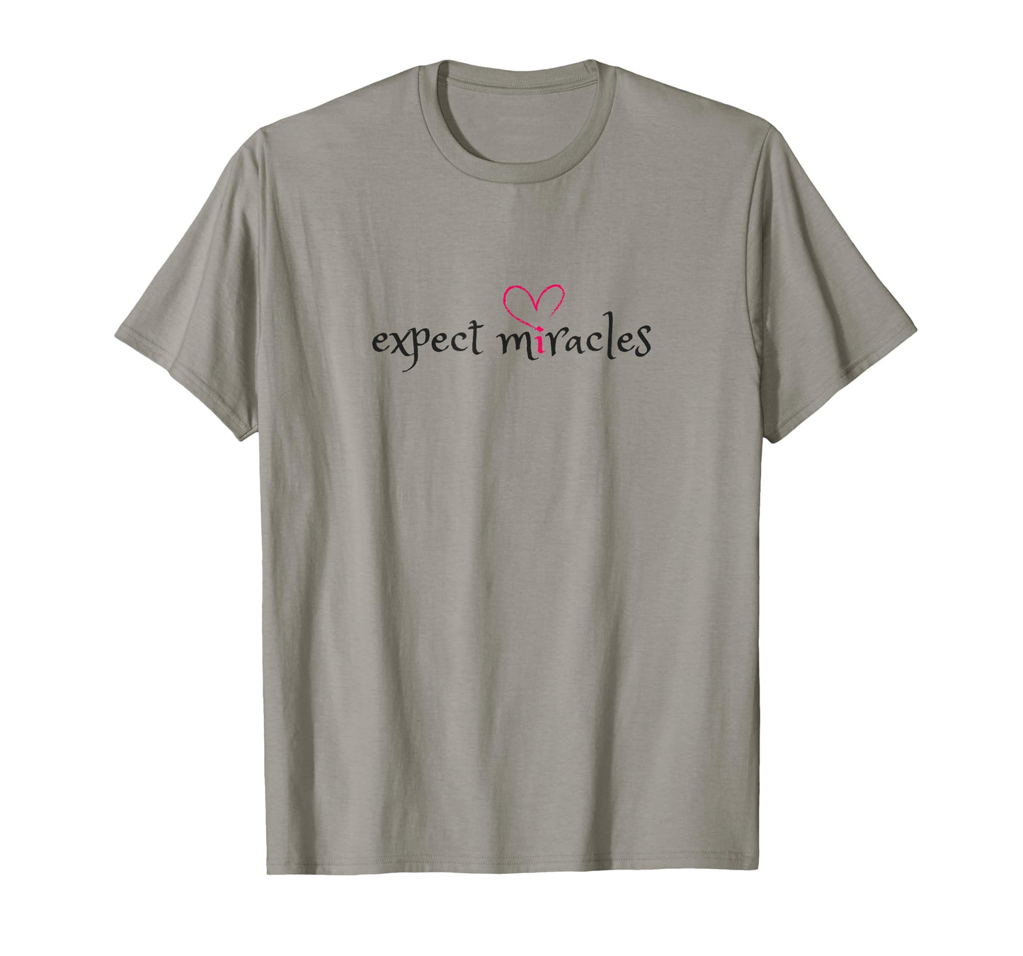 Expect Miracles Women's Spiritual T-Shirt