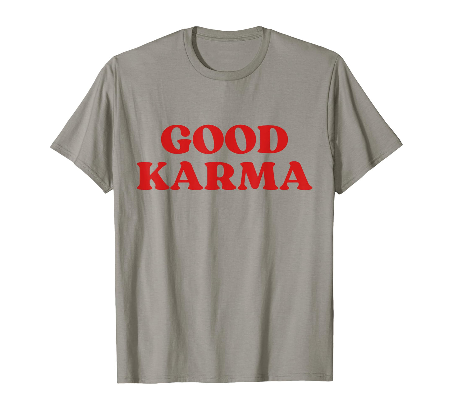 Good Karma T-Shirt