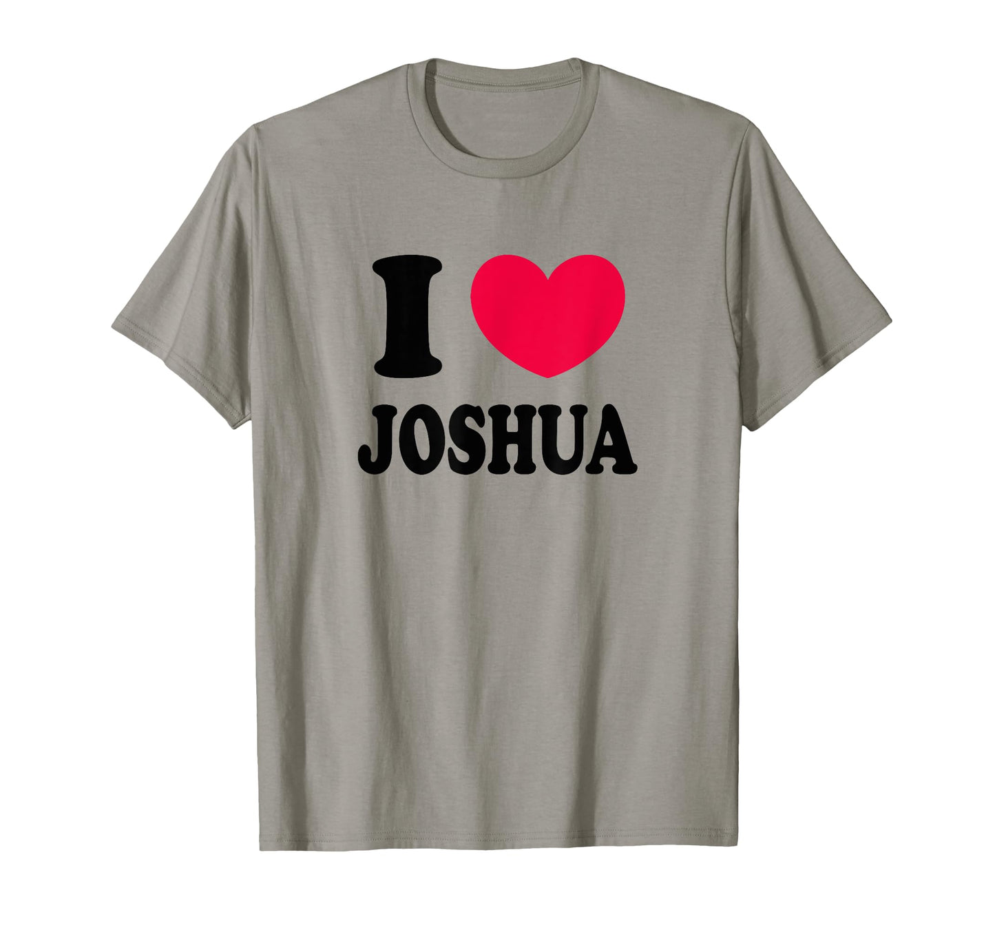 I Love Joshua T-Shirt