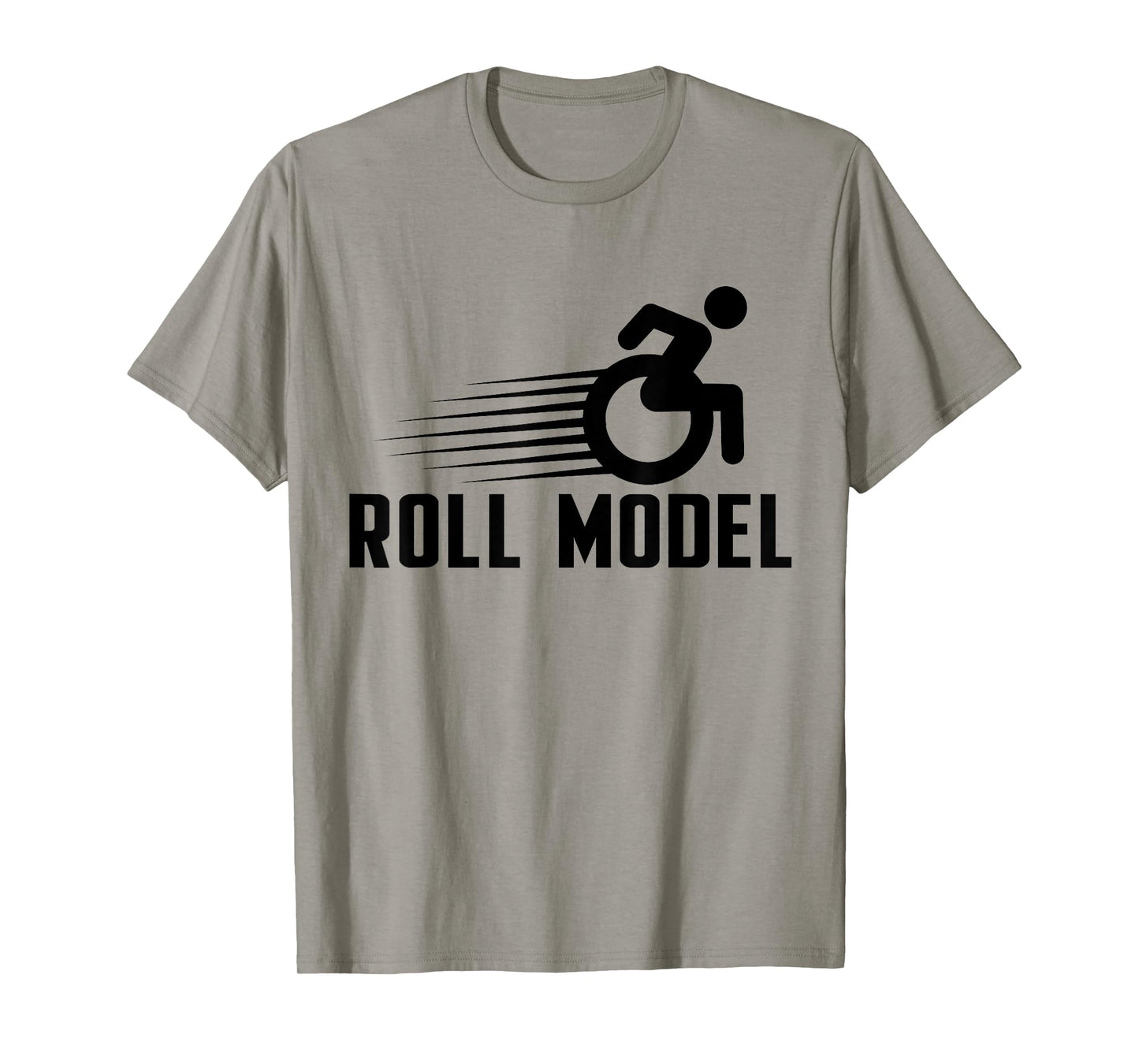 Role Model Wheelchair User Funny Handicap Amputee T-Shirt