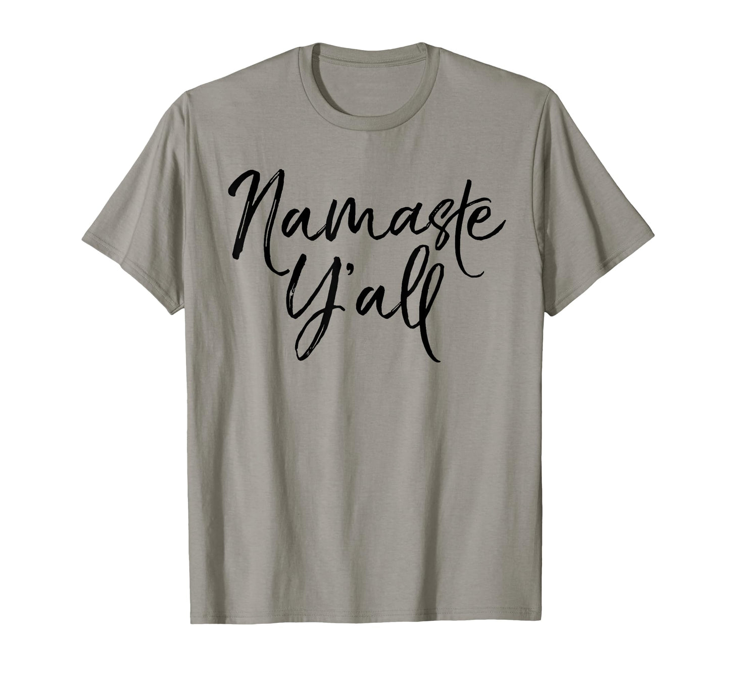 Namaste Y'all Shirt Funny Yoga Workout and Fitness Tee