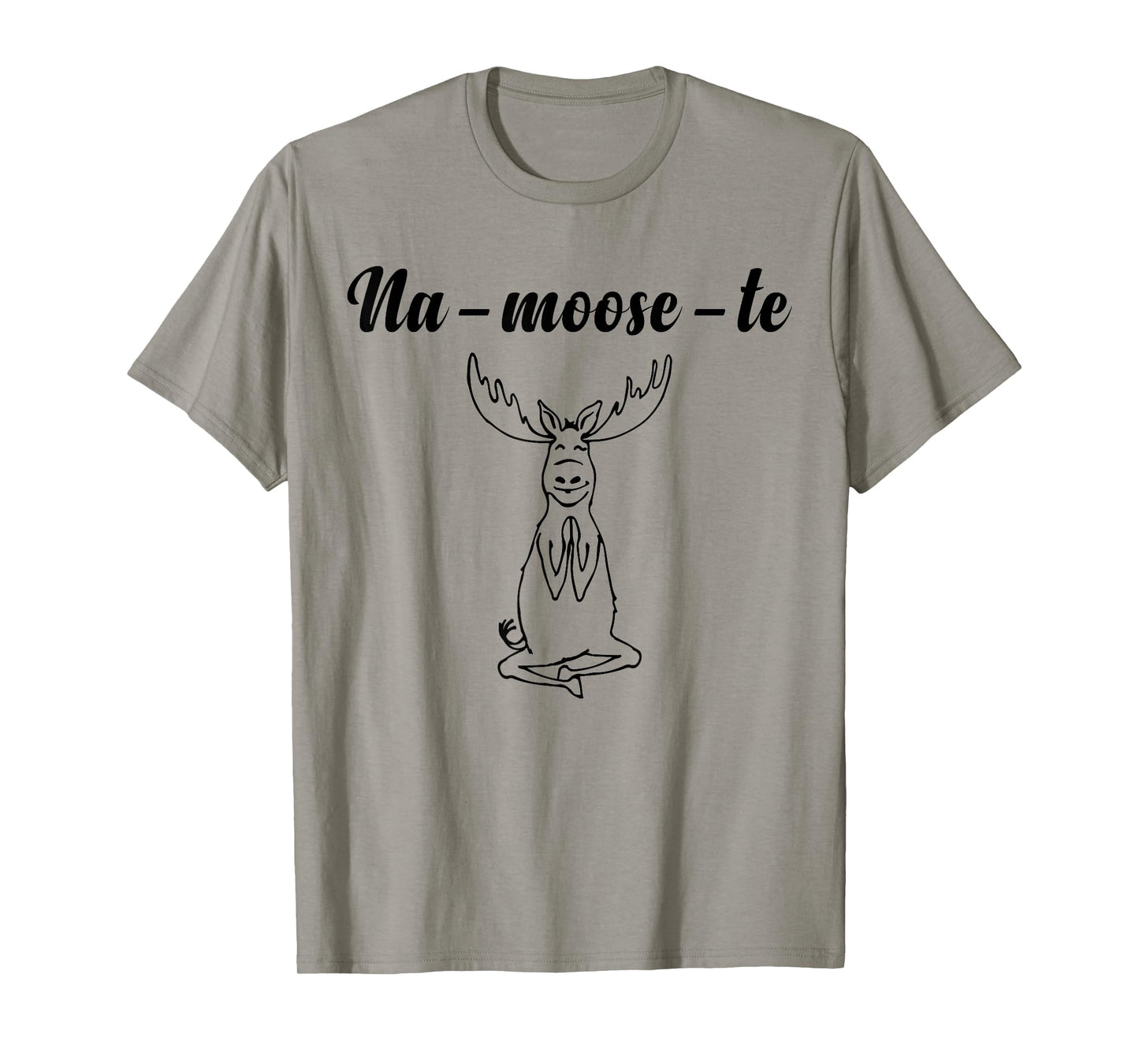 Na-Moose-Te Funny Moose Yoga T-Shirt