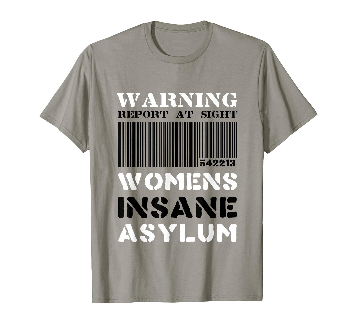 Warning Womens Insane Asylum Inmate Funny Halloween T-Shirt