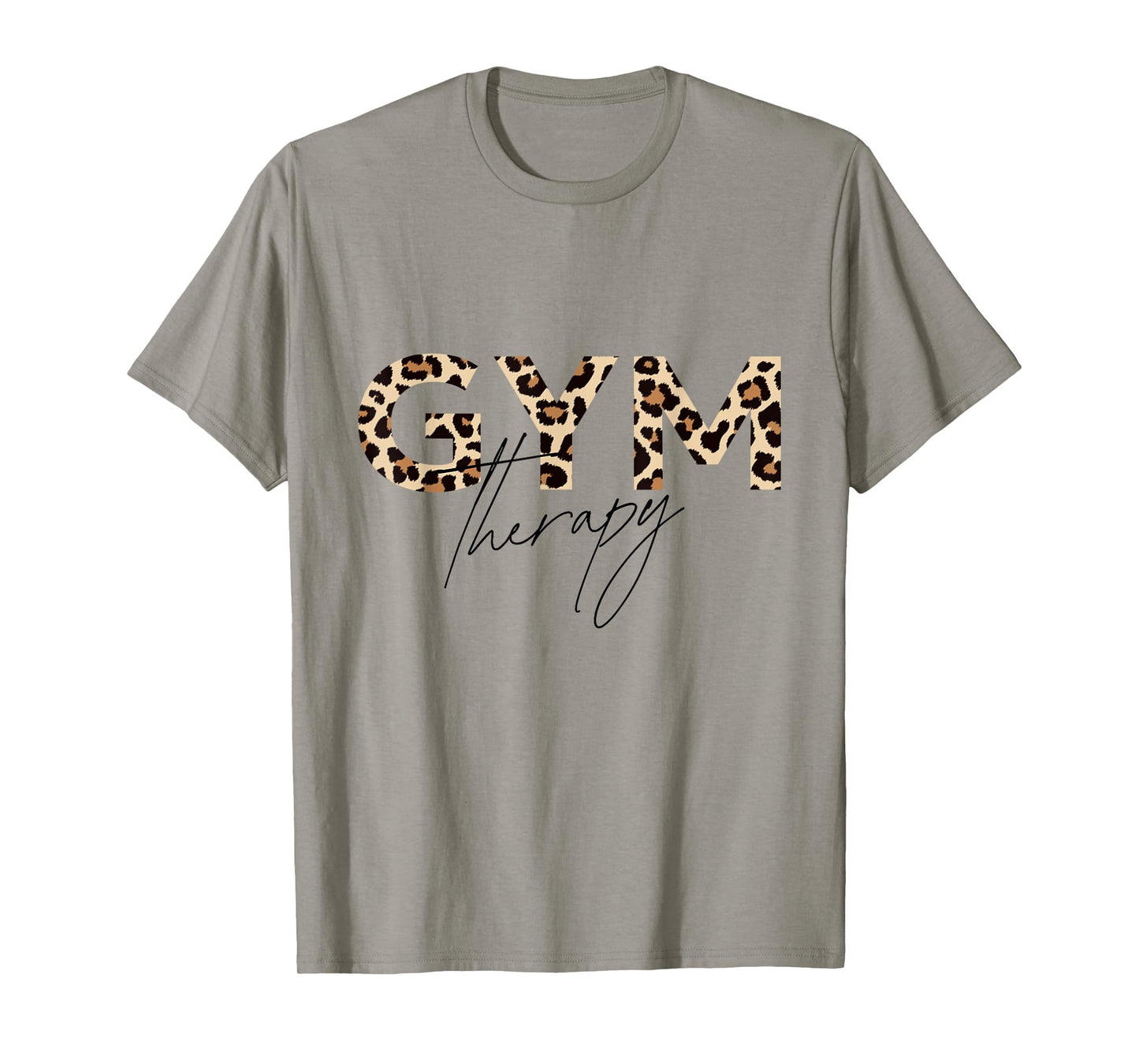 Leopard Gym Text Animal Print for Fitness Lovers T-Shirt