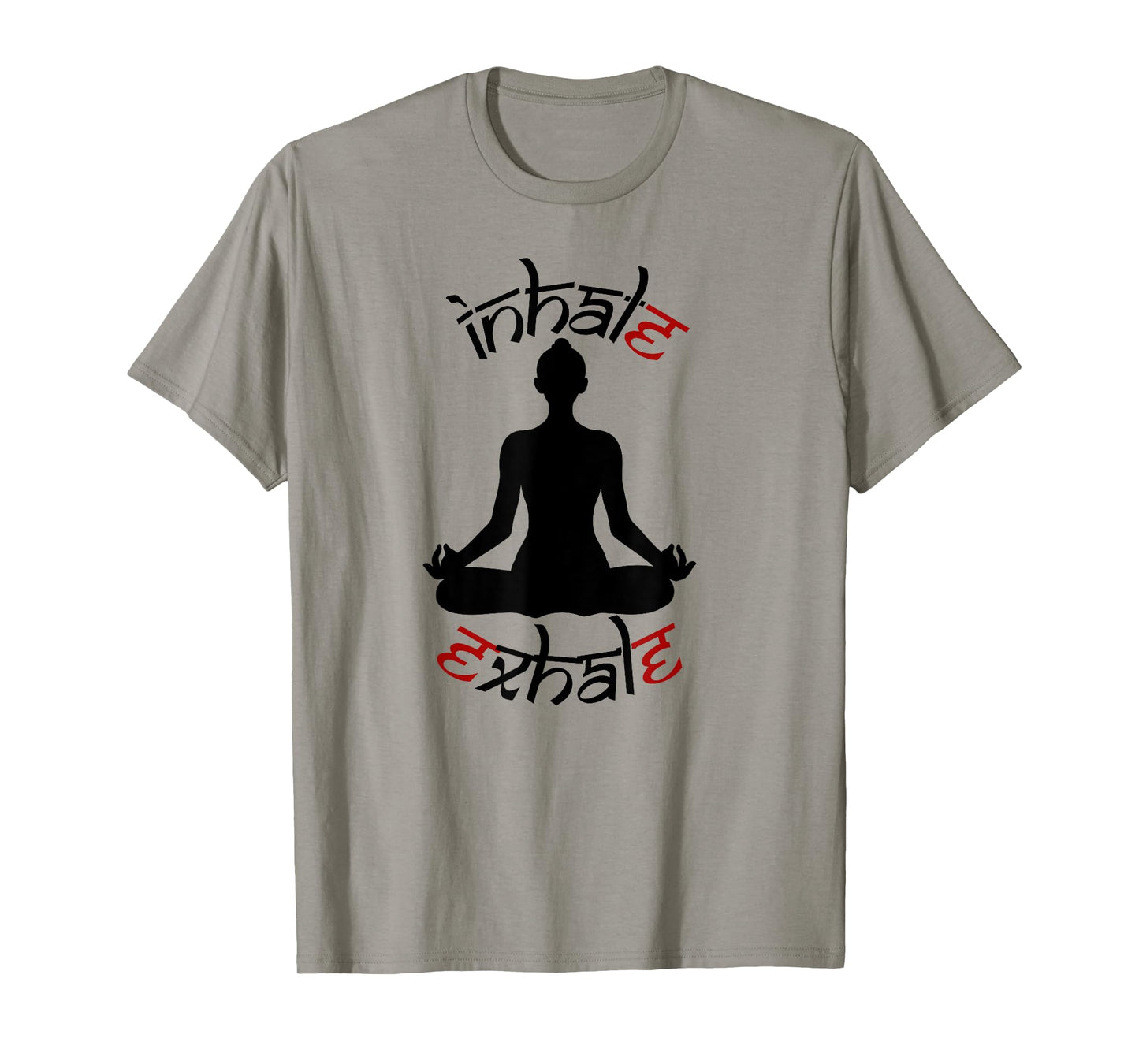 Yoga Meditation Pose Inhale Exhale Relaxation Rejuvenation T-Shirt