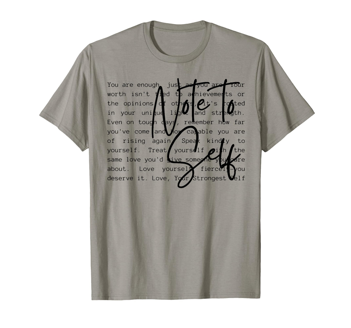 Note To Self T-Shirt