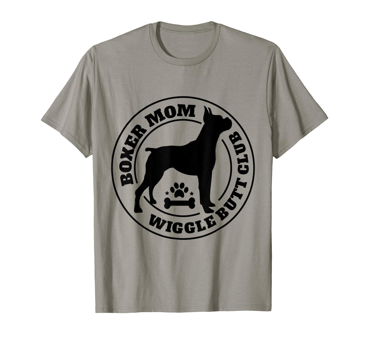 Boxer Mom Wiggle Butt Club Boxer Dog Gifts For Women Men T-Shirt