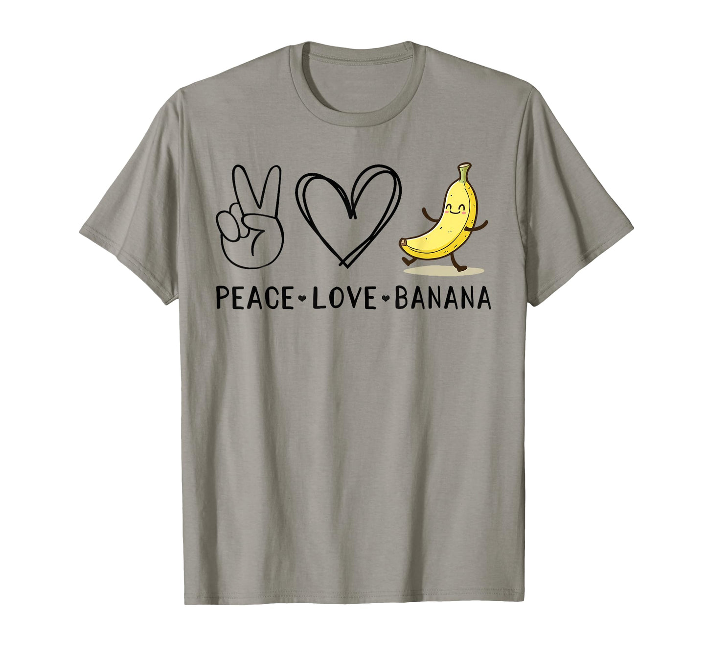 Funny Love Bananas Shirt Cute Banana Gifts Peace Love Banana T-Shirt