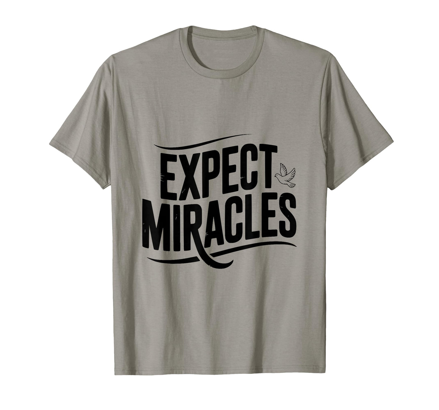 Expect Miracles with A Peaceful Dove T-Shirt