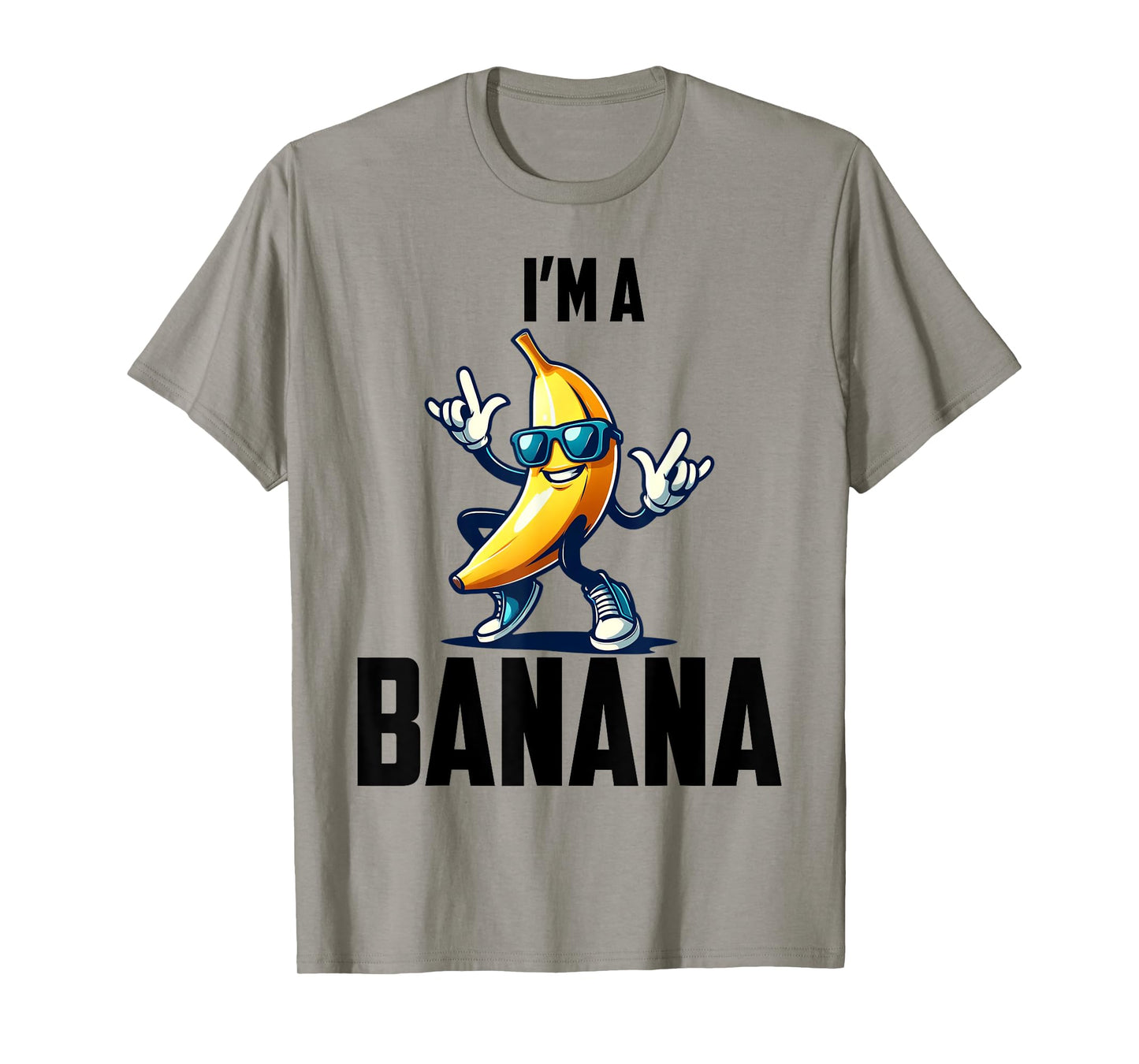 I'm A Banana Shirt Cute Funny Banana Costume Men Women Kids T-Shirt