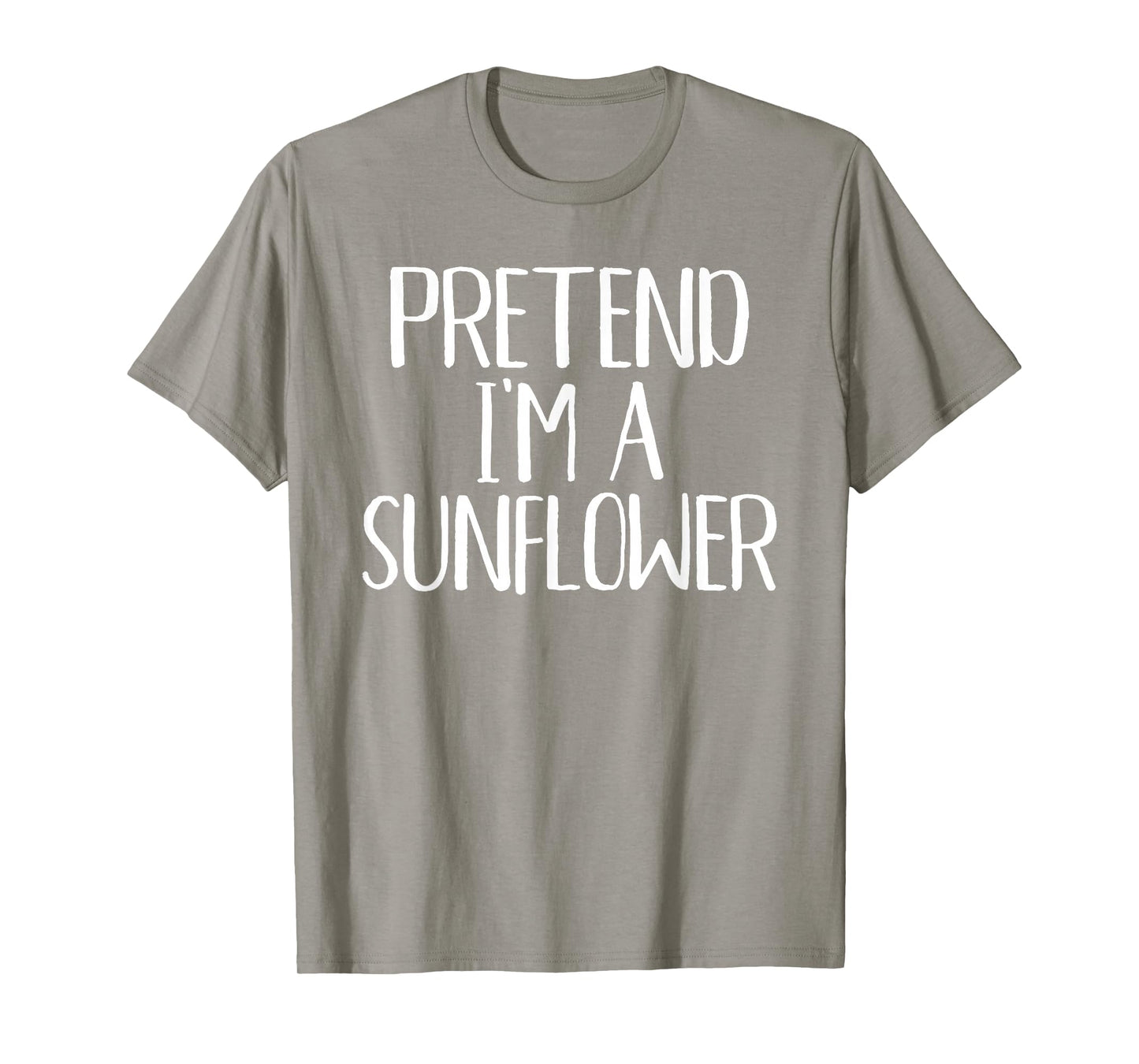 Pretend I'm A Sunflower Costume Family Funny Halloween Party T-Shirt