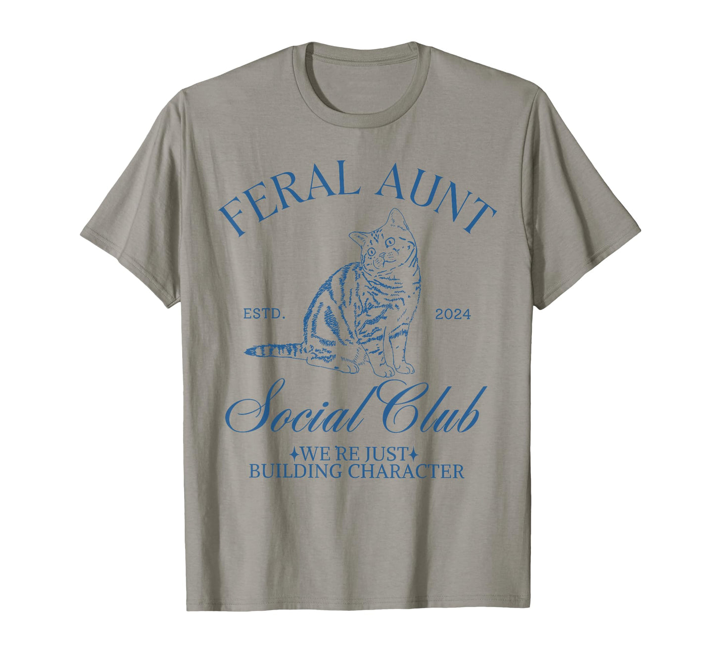 Feral Aunt Social Club Old Money Cat Themed Auntie Womens T-Shirt