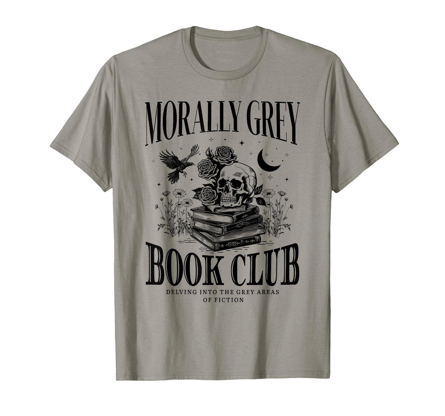 Morally Grey Book Club Skeleton Funny Books Lover Bookworm T-Shirt