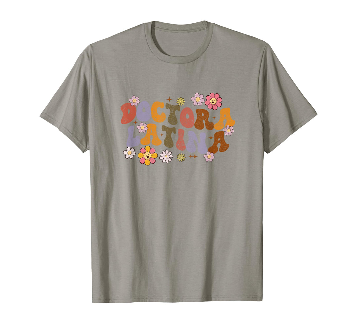 Doctora Latina Spanish Doctor Physician Educated Latina Grad T-Shirt