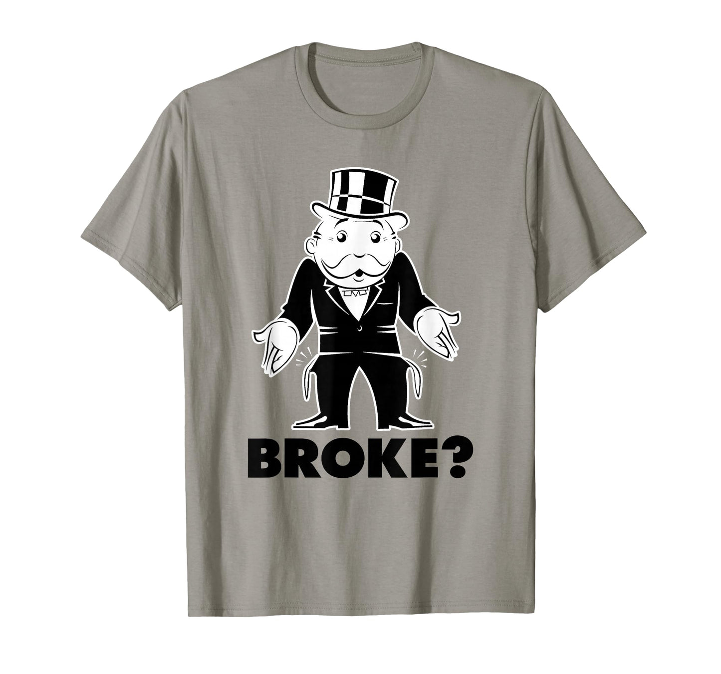 Monopoly Mr. Monopoly Broke? Classic Funny Logo T-Shirt