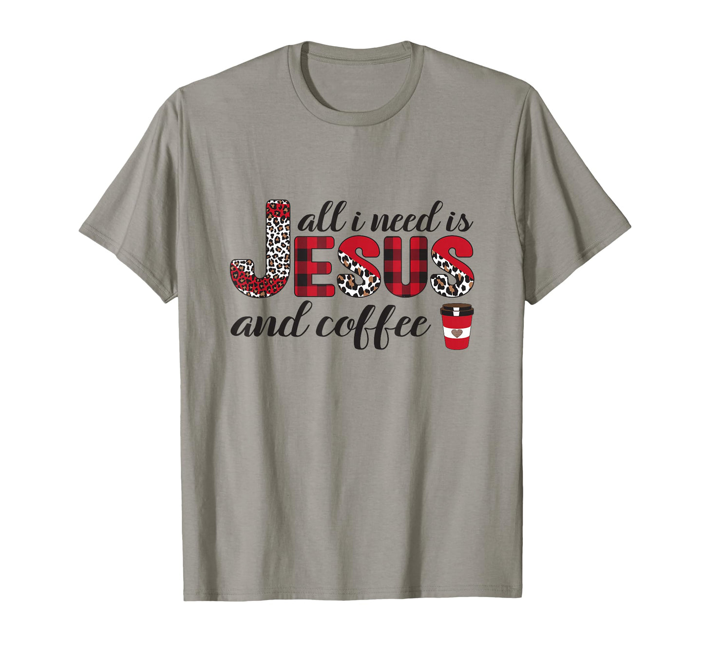 All I Need is Jesus and Coffee Plaid Leopard Print Christian T-Shirt