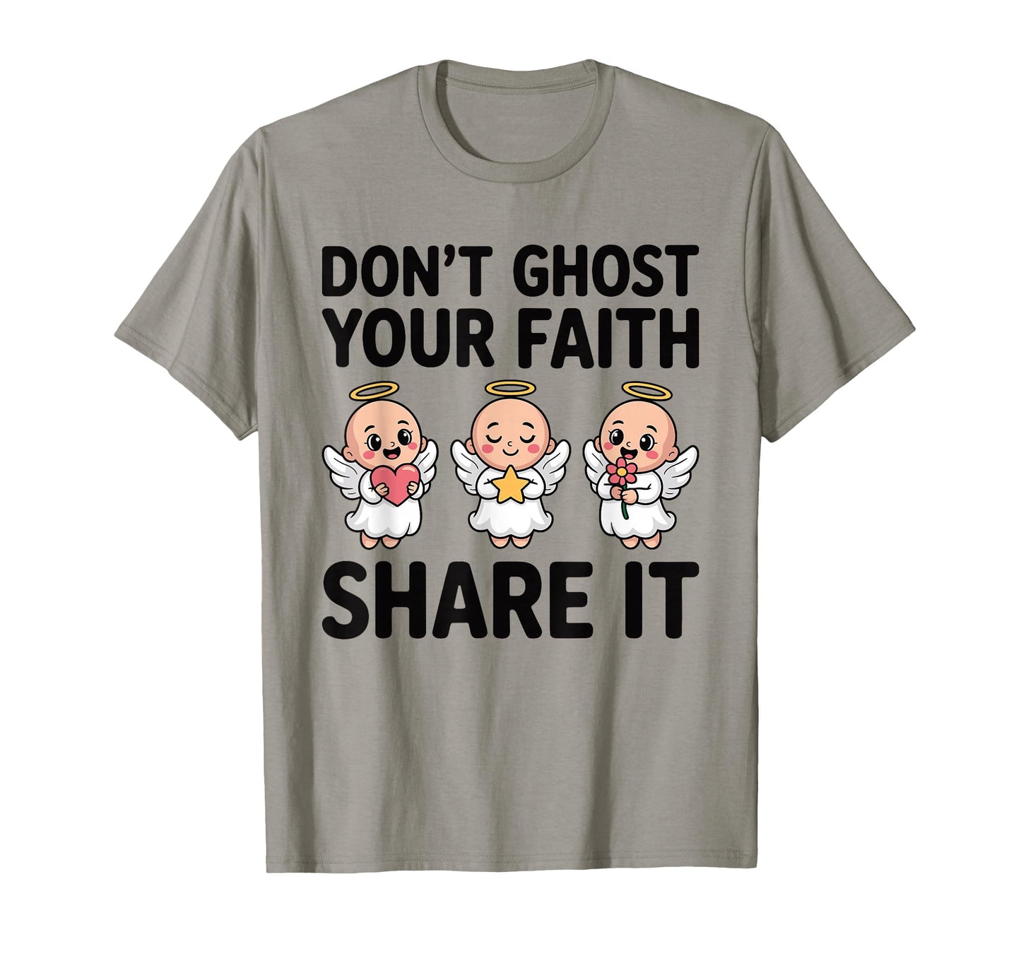 Don’t Ghost Your Faith Spiritual Positive Christian T-Shirt