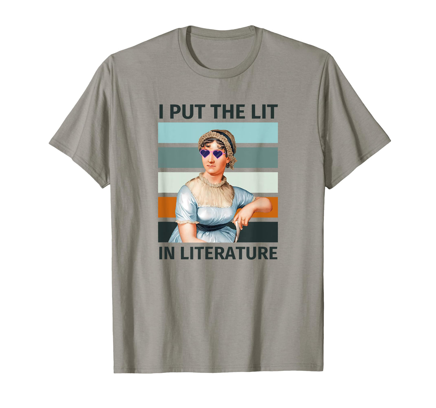 I Put The Lit In Literature Vintage Jane Austen Sunglasses T-Shirt
