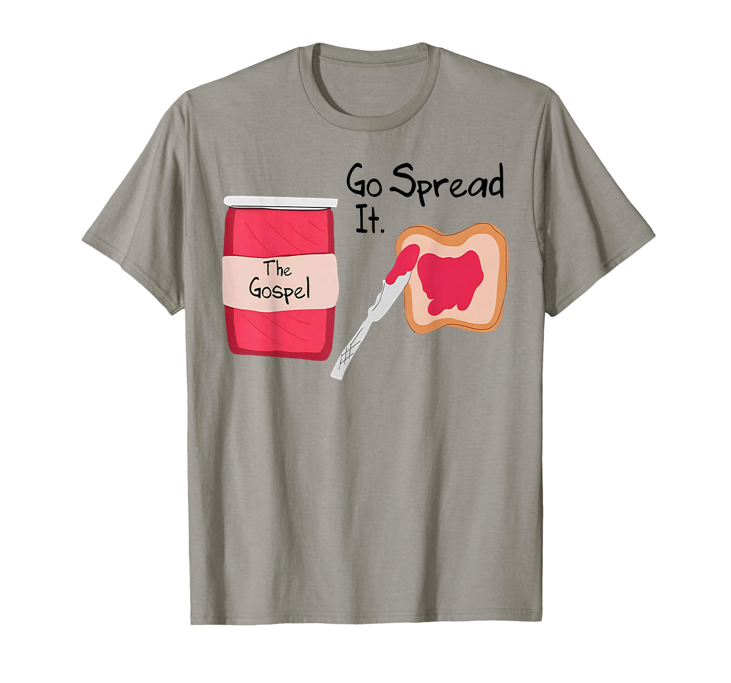 The Gospel Go Spread It T-Shirt