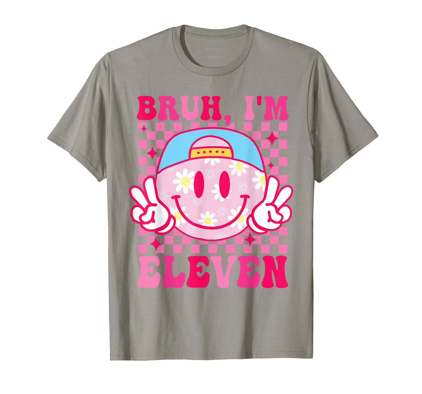 Bruh I'm Eleven 11 11th Birthday Groovy Girls 11 Years Old T-Shirt