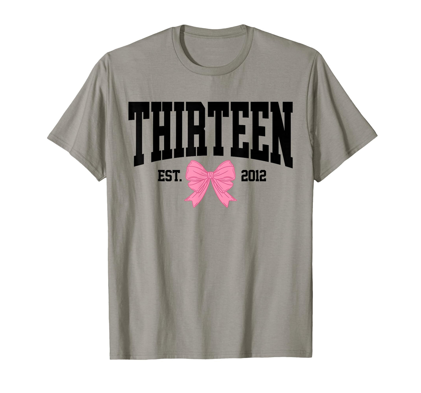 Thirteen Est 2012 13-Year-Old 13th Coquette Birthday Girl T-Shirt