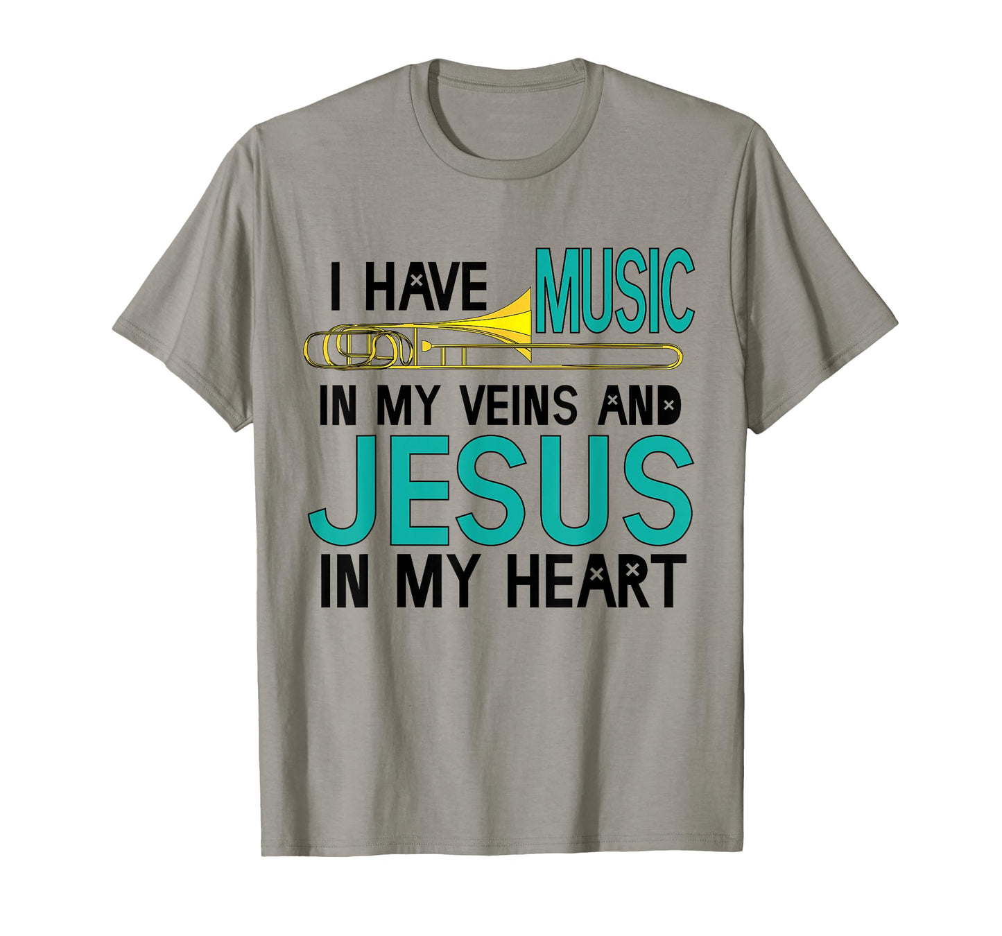 Trombone Christian Musician Jesus In My Heart T-shirt Gift T-Shirt