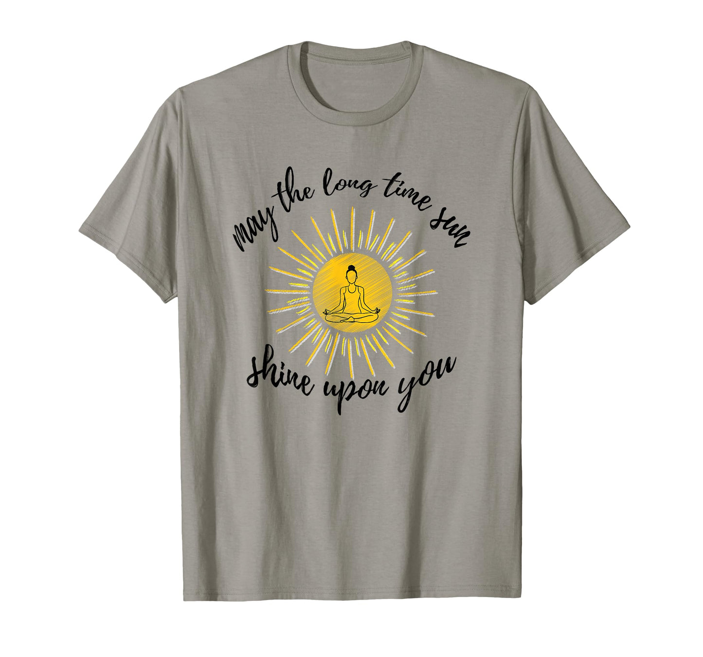 May The Long Time Sun Shine Upon You Kundalini Yoga Shirt T-Shirt