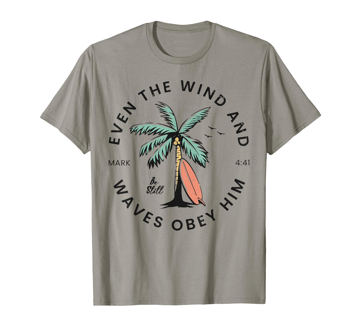 Retro Event The Wind And The Waves Christian Bible Beach T-Shirt