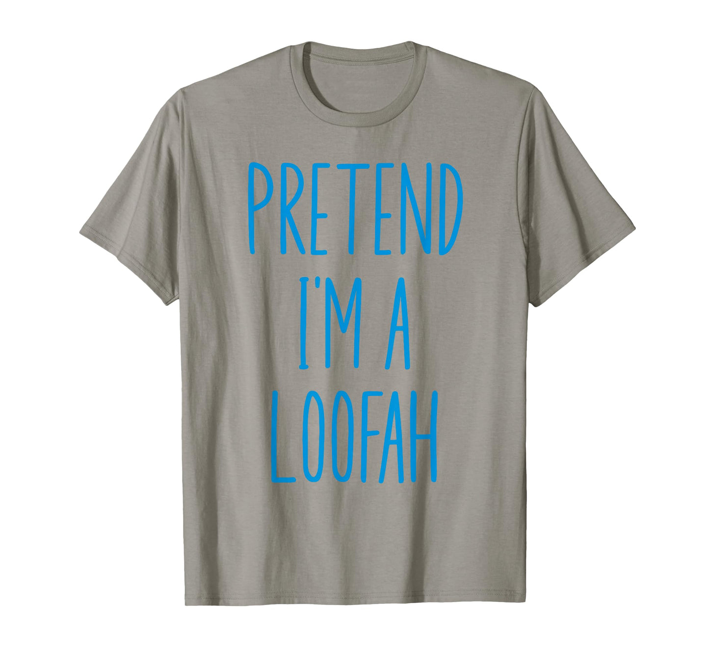 Pretend I'm A Loofah Bath Sponge Halloween Costume T-Shirt