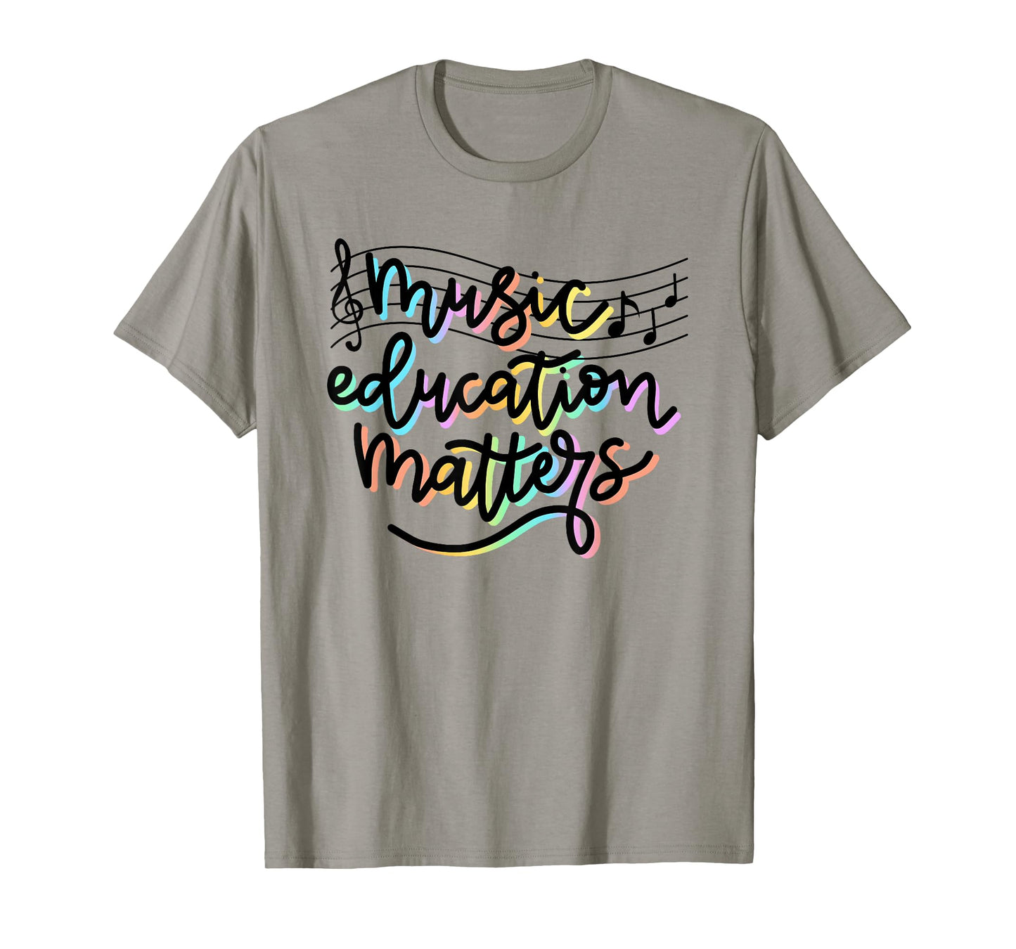 Music Education Matters Music Teacher Appreciation Women T-Shirt