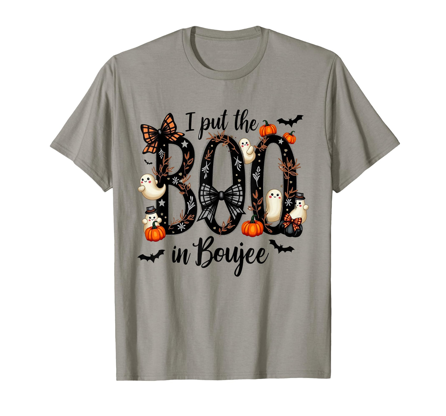 I Put the Boo in Boujee - Cute Ghost Halloween Fashion T-Shirt