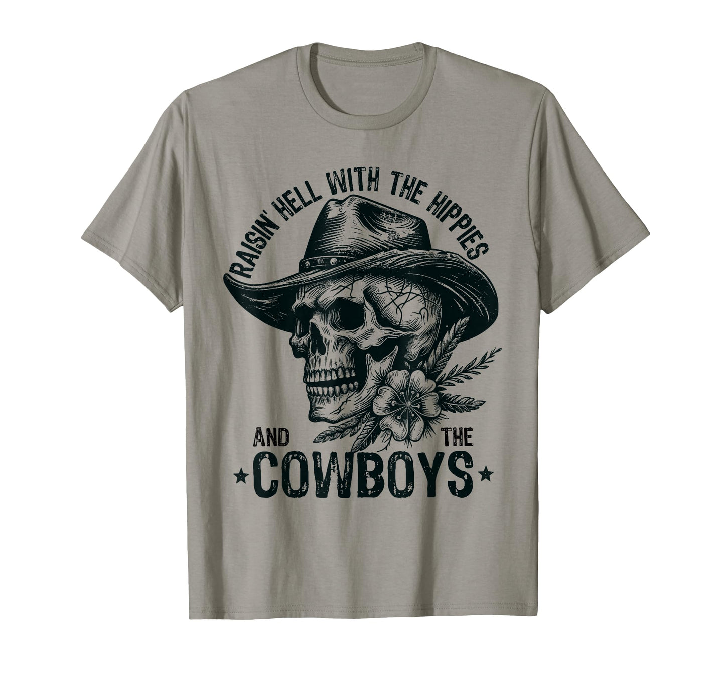 Raisin' Hell With The Hippies And The Cowboys Country T-Shirt