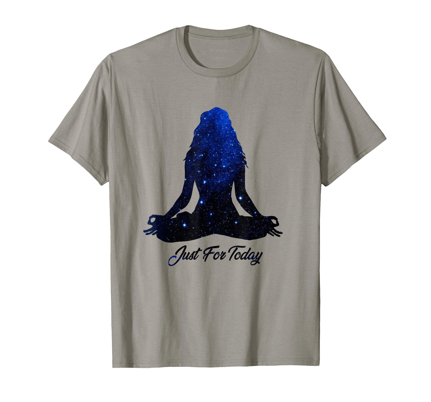 Just for Today Meditation Serenity Yoga AA NA Sober Shirt T-Shirt