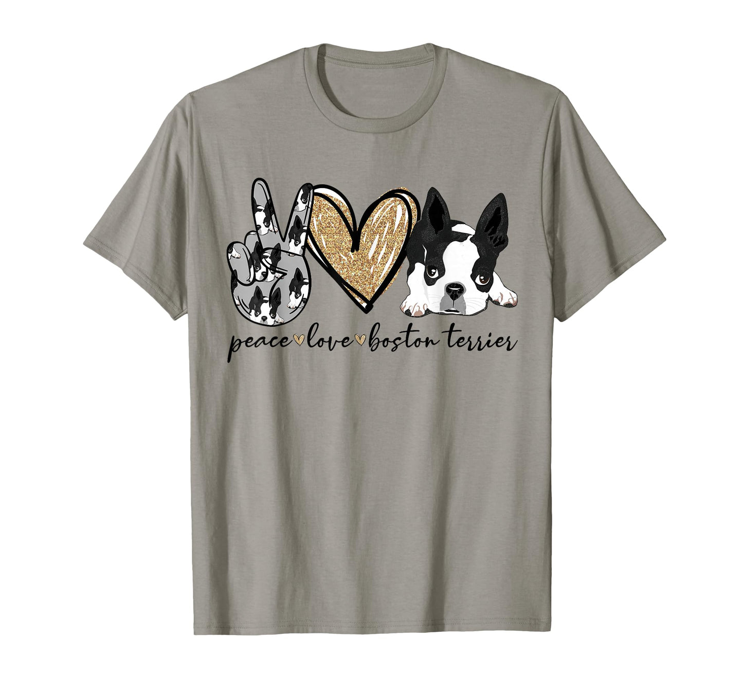 Peace Love Boston Terrier Funny Boston Terrier Lover Dog Mom T-Shirt