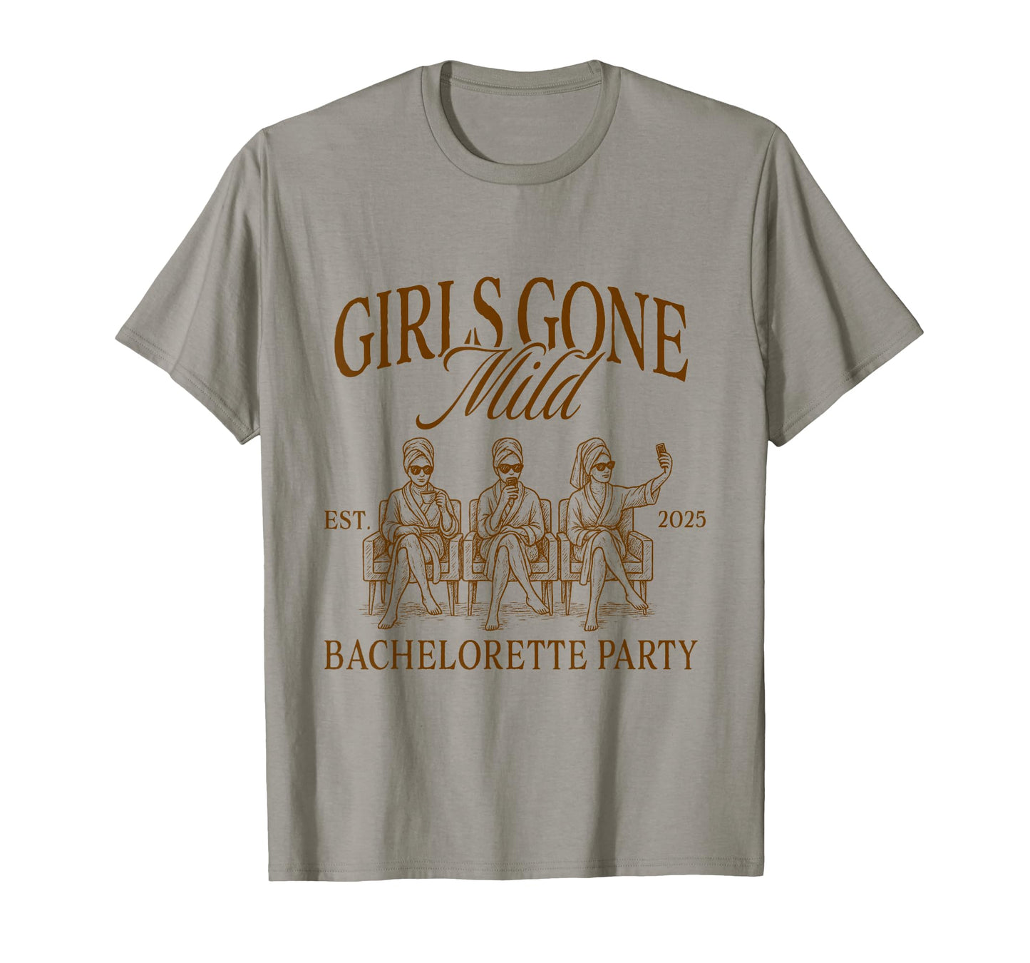 Bride & Bridesmaid Girls Gone A Mild Bachelorette Party 2025 T-Shirt
