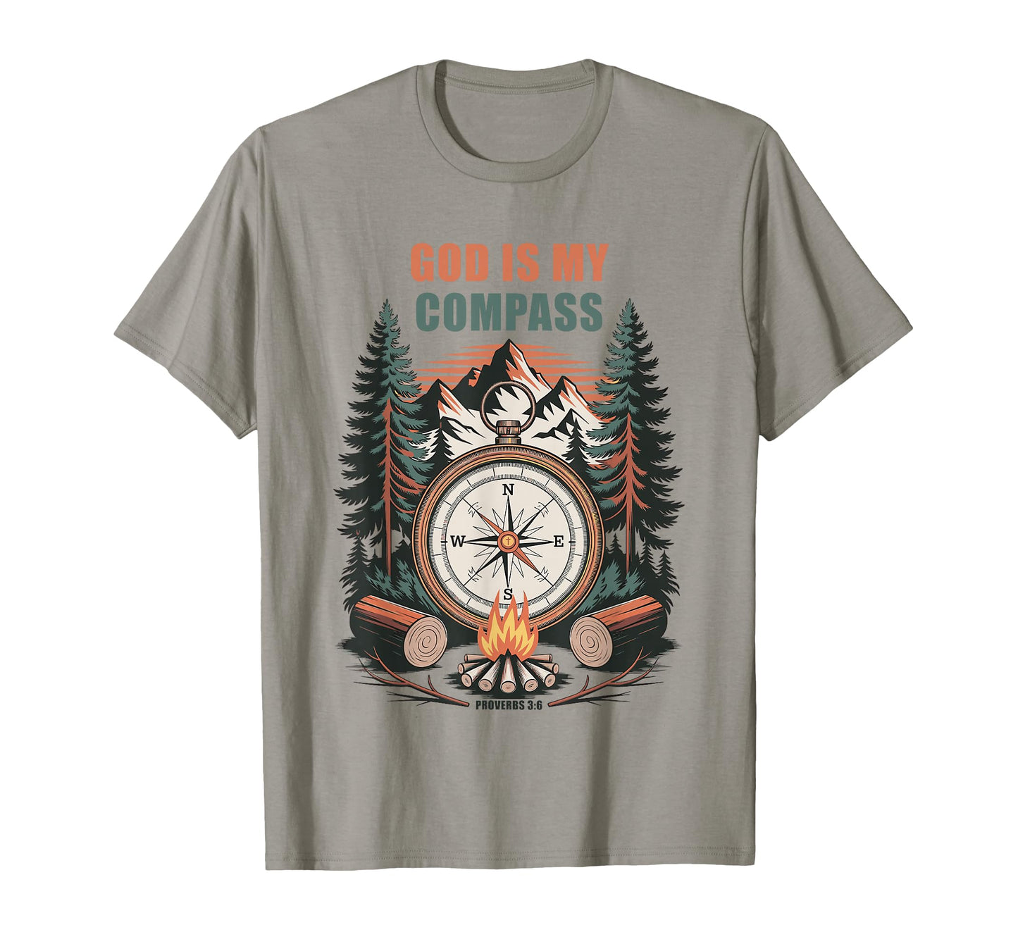 GOD is My Compass β Proverbs 3:6 Christian Faith Camping T-Shirt