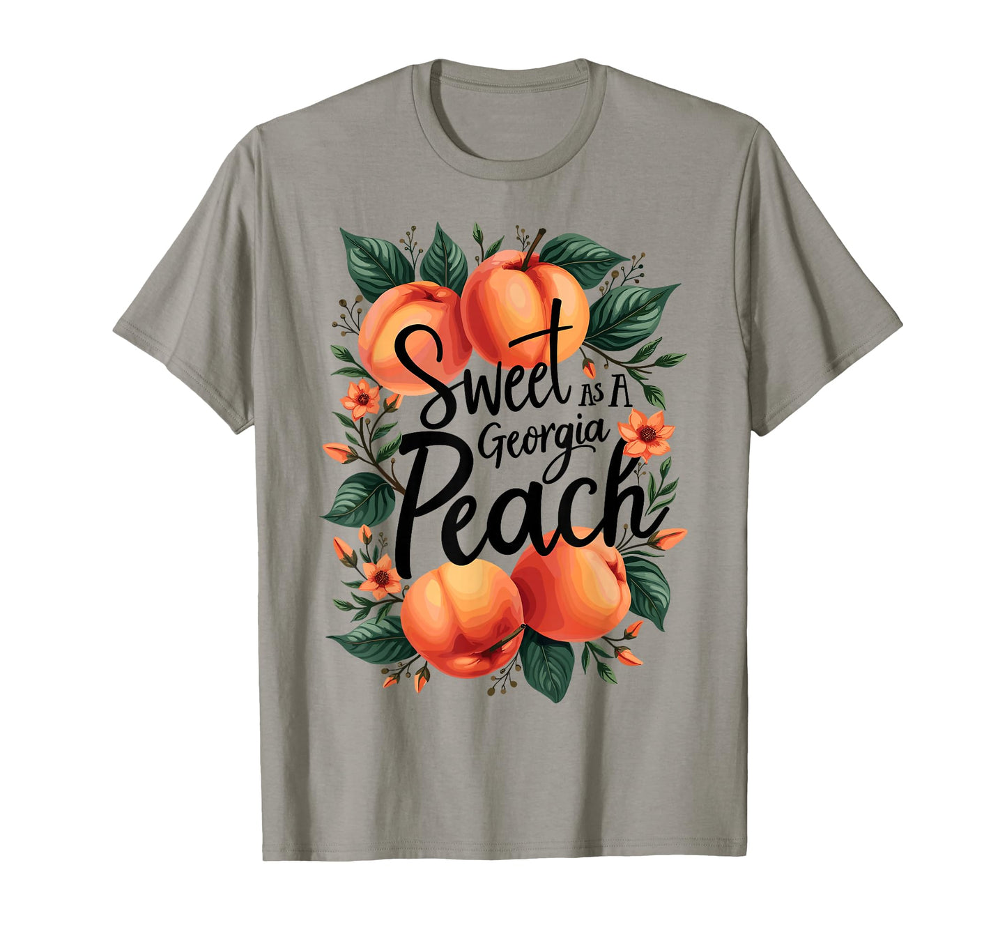 Sweet As A Georgia Peach Cute Funny Southern Georgia Girl T-Shirt