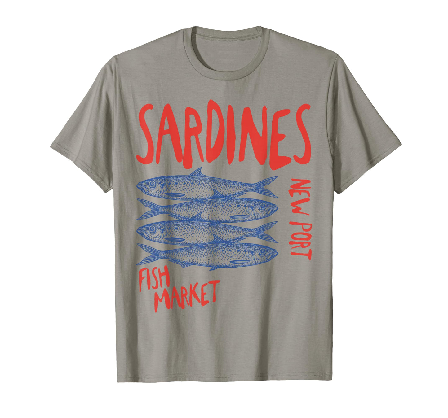 Sardines Tinned Fish New Port Fish Market men woman T-Shirt