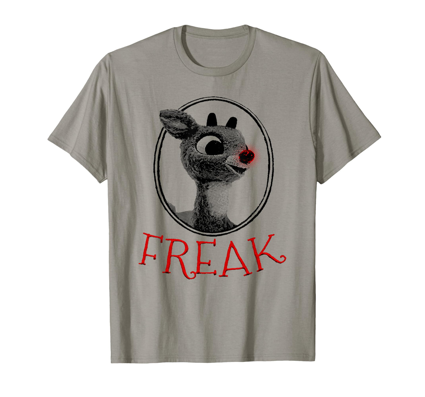 Funny FREAK Rudolph The Red Nosed Reindeer Christmas Parody T-Shirt