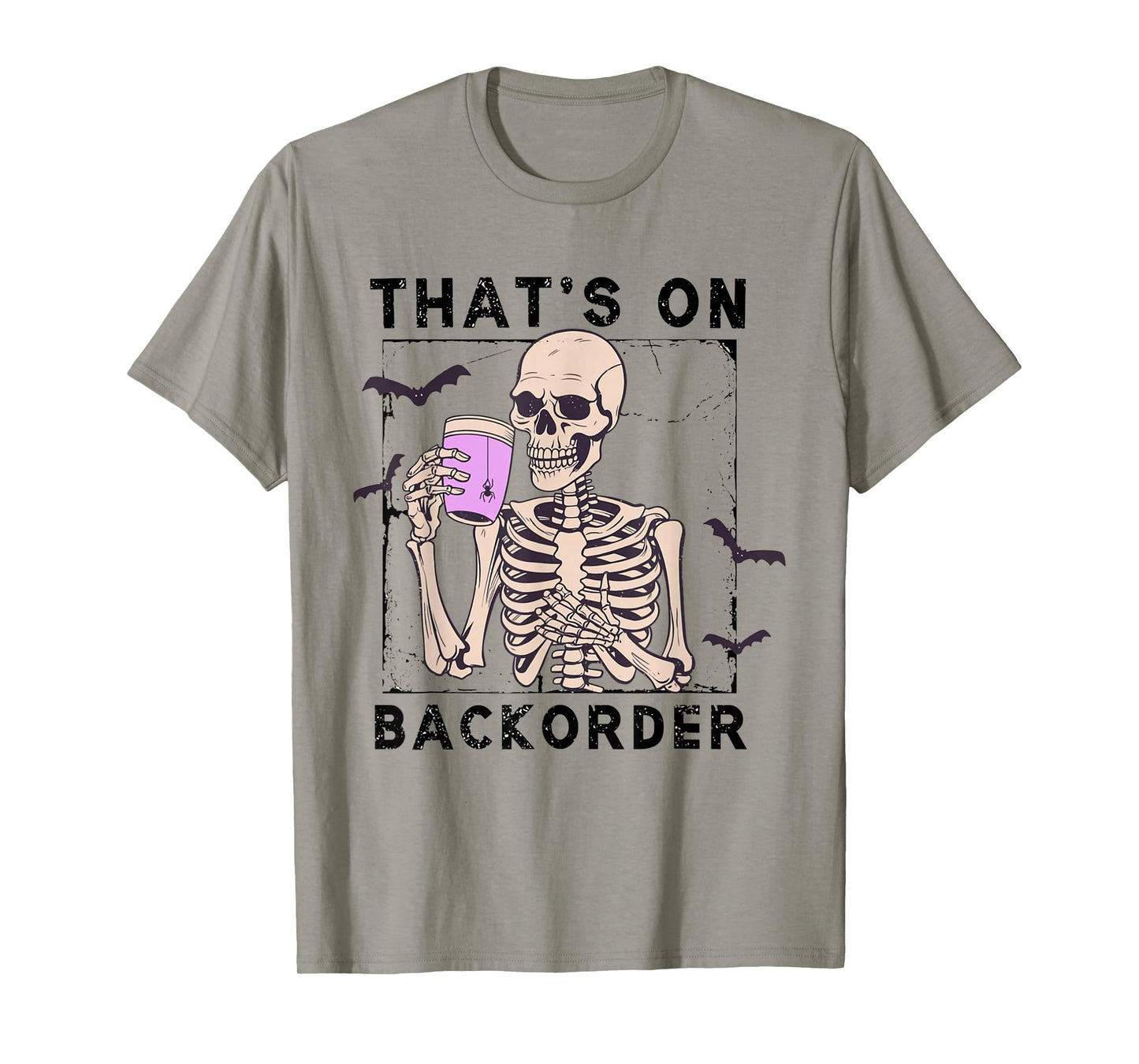 Funny Halloween Pharmacy Tech Skeleton That's Backorder T-Shirt