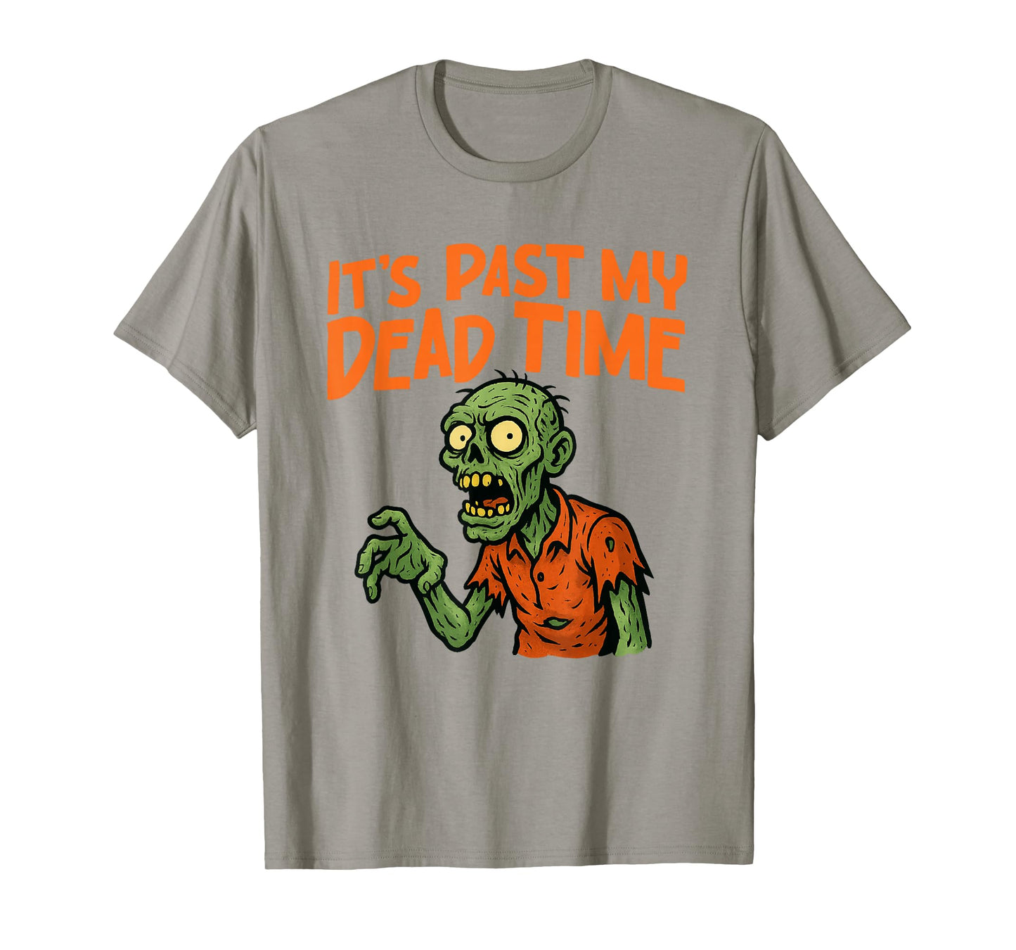 It’s Past My Dead Time Zombie Funny Halloween Costume T-Shirt