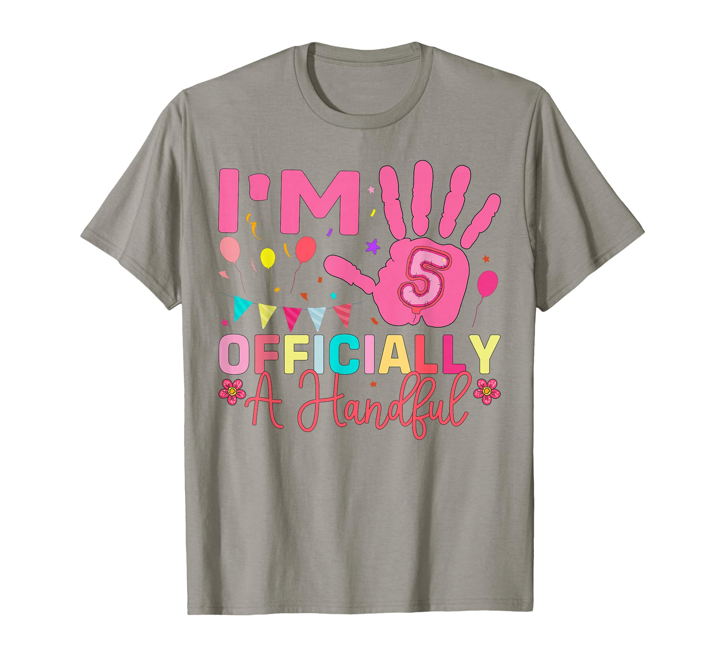 Kids I'm Officially A Handful Five 5th Birthday Girls Boys T-Shirt
