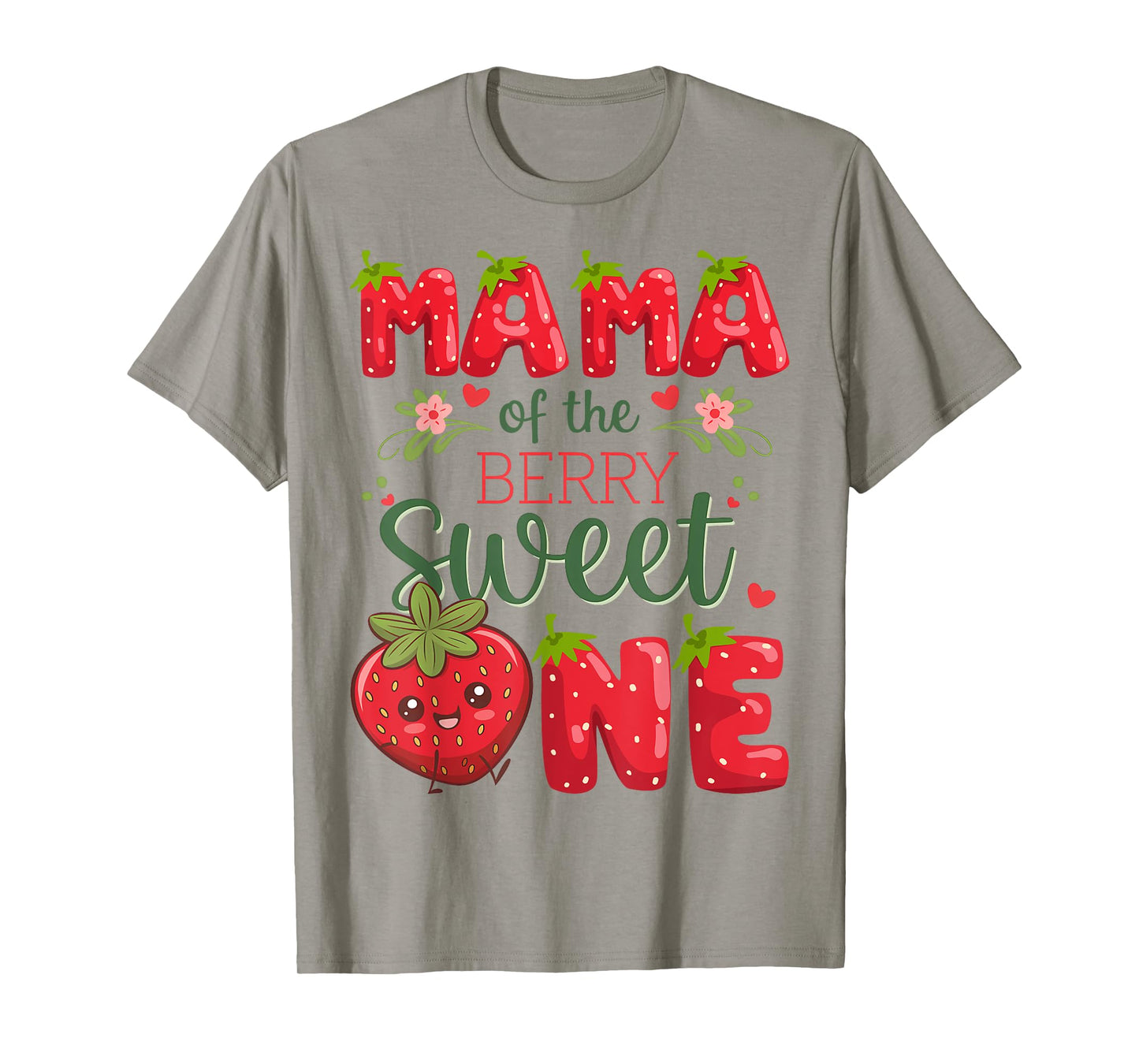 Mama Of The Berry Sweet One 1St Birthday Strawberry T-Shirt