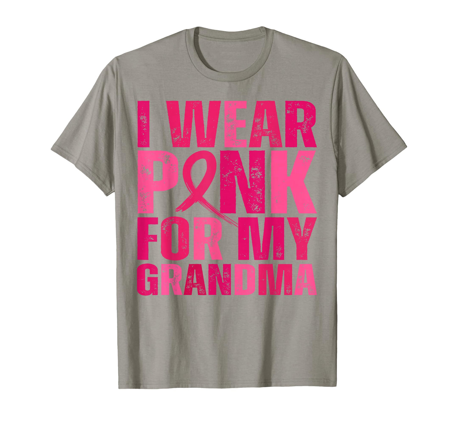 I Wear Pink for My Grandma Breast Cancer Pink Ribbon T-Shirt