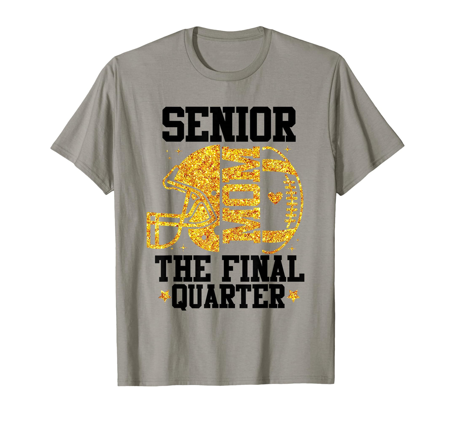 Football Senior Mom 2026 The Final Quarter Football Fan T-Shirt